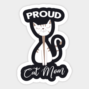 Proud Cat Mom Cats Owner Gifts Sticker